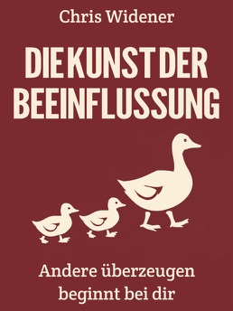 Cover of Die Kunst der Beeinflussung