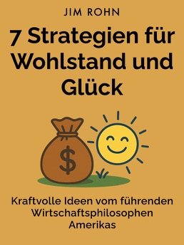 Cover of 7 Strategien für Wohlstand und Glück