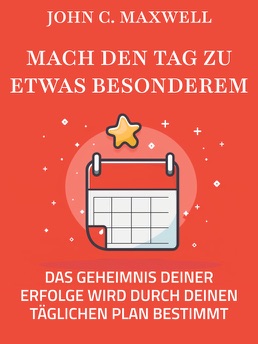 Cover of Mach den Tag zu etwas Besonderem