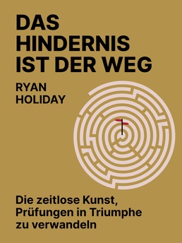 Cover of Das Hindernis ist der Weg
