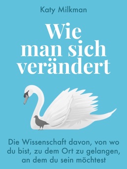 Cover of Wie man sich verändert