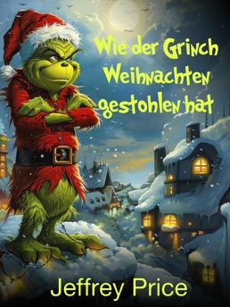 Cover of Wie der Grinch Weihnachten gestohlen hat