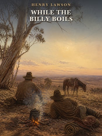 Cover of While the Billy Boils