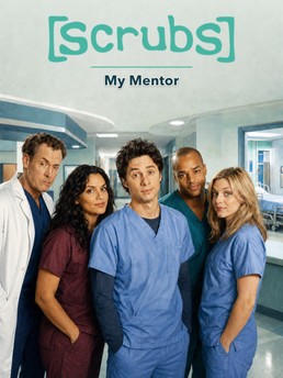 Cover of Scrubs: "My Mentor"