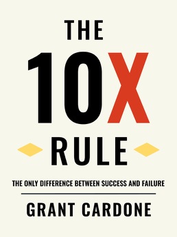 Cover of The 10X Rule