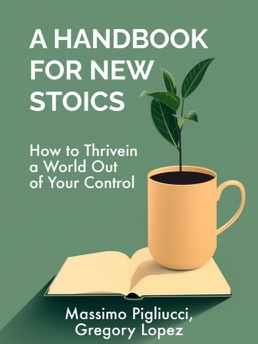 Cover of A Handbook for New Stoics