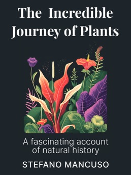 Cover of The Incredible Journey of Plants