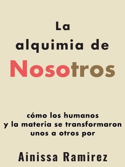 Cover of La Alquimia de Nosotros