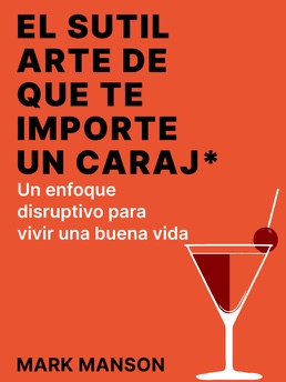 Cover of El sutil arte de que te importe un caraj*