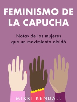 Cover of Feminismo De La Capucha