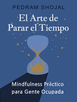 Cover of El Arte de Detener el Tiempo