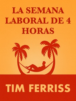 Cover of La Semana Laboral de 4 Horas