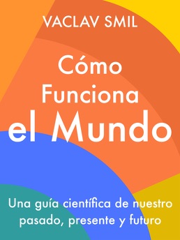 Cover of Cómo Funciona el Mundo