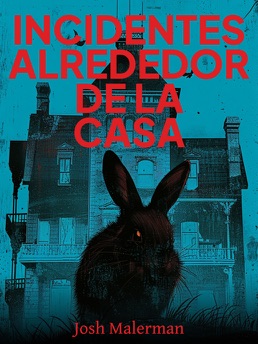 Cover of Incidentes alrededor de la casa