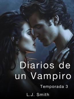 Cover of Diarios de un Vampiro Temporada 3