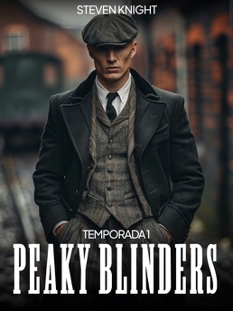 Cover of Peaky Blinders Temporada 1
