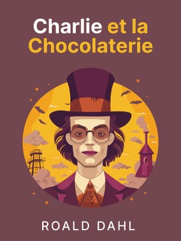 Cover of Charlie et la Chocolaterie