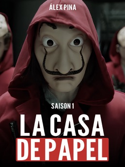Cover of La Casa de Papel Saison 1
