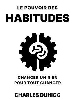 Cover of Le pouvoir des habitudes