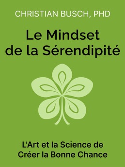 Cover of Le Mindset de la Sérendipité