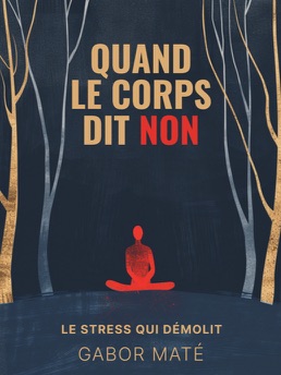 Cover of Quand le Corps Dit Non