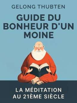 Cover of Guide du bonheur d'un moine