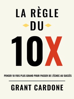 Cover of La règle du 10X
