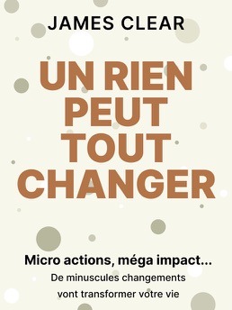 Cover of Un Rien Peut Tout Changer