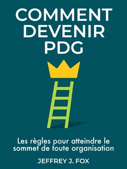 Cover of Comment Devenir PDG