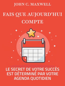 Cover of Fais que Aujourd'hui Compte