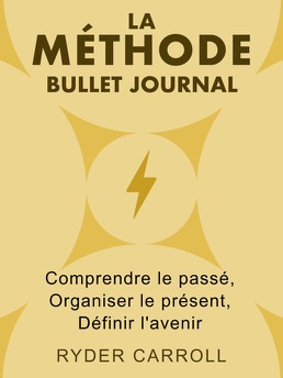 Cover of La méthode du Bullet Journal