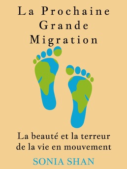Cover of La Prochaine Grande Migration