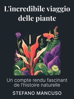 Cover of L'incredibile viaggio delle piante