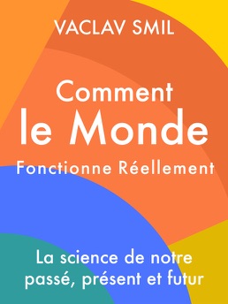 Cover of Comment le Monde Fonctionne Réellement